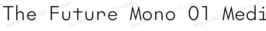 The Future Mono 01 Medium字体转换